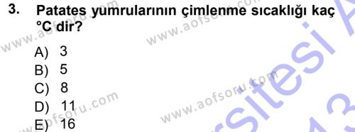 Tarla Bitkileri 2 Dersi 2012 - 2013 Yılı (Final) Dönem Sonu Sınavı 3. Soru