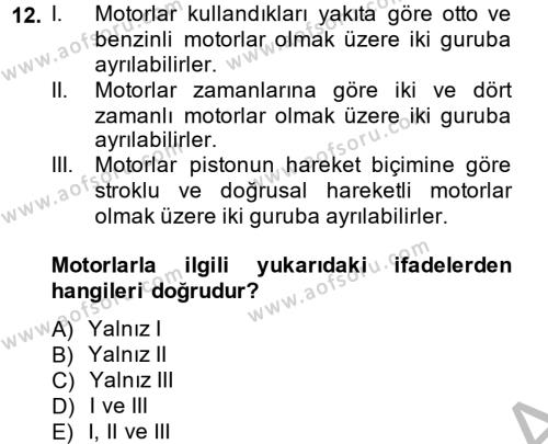 Tarım Alet ve Makinaları Dersi 2013 - 2014 Yılı (Vize) Ara Sınavı 12. Soru