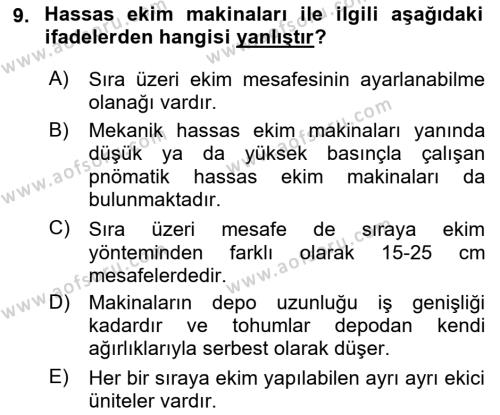 Tarım Alet ve Makinaları Dersi 2022 - 2023 Yılı Yaz Okulu Sınavı 9. Soru