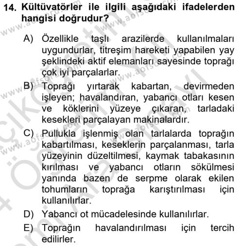 Tarım Alet ve Makinaları Dersi 2023 - 2024 Yılı (Vize) Ara Sınavı 14. Soru