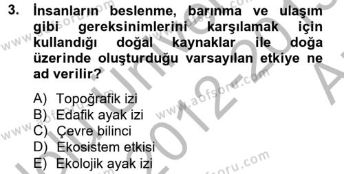 Peyzaj Çevre ve Tarım Dersi 2012 - 2013 Yılı (Vize) Ara Sınavı 3. Soru