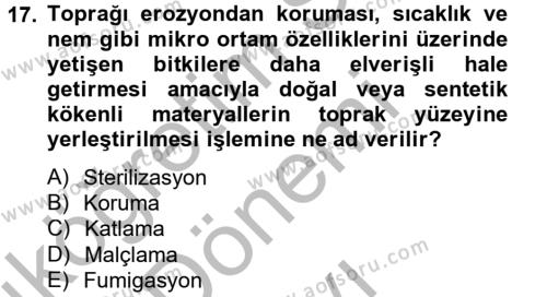 Peyzaj Çevre ve Tarım Dersi 2012 - 2013 Yılı (Final) Dönem Sonu Sınavı 17. Soru