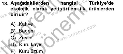 Peyzaj Çevre ve Tarım Dersi 2013 - 2014 Yılı (Vize) Ara Sınavı 18. Soru