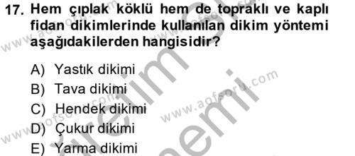 Peyzaj Çevre ve Tarım Dersi 2013 - 2014 Yılı (Final) Dönem Sonu Sınavı 17. Soru