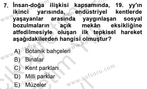 Peyzaj Çevre ve Tarım Dersi 2020 - 2021 Yılı Yaz Okulu Sınavı 7. Soru