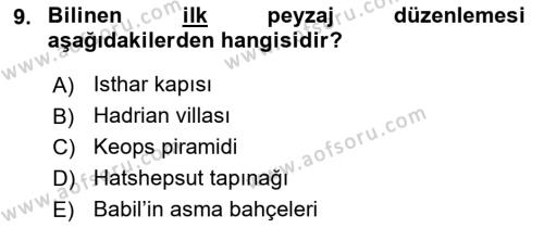 Peyzaj Çevre ve Tarım Dersi 2023 - 2024 Yılı (Vize) Ara Sınavı 9. Soru