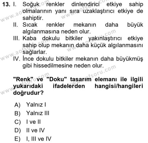 Peyzaj Çevre ve Tarım Dersi 2023 - 2024 Yılı (Final) Dönem Sonu Sınavı 13. Soru