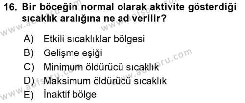 Entomoloji Dersi 2017 - 2018 Yılı 3 Ders Sınavı 16. Soru