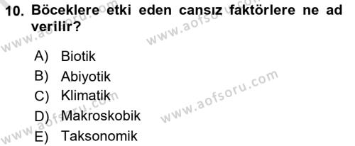 Entomoloji Dersi 2019 - 2020 Yılı (Final) Dönem Sonu Sınavı 10. Soru