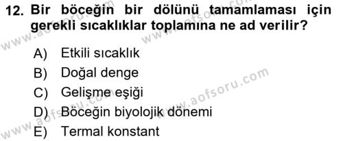 Entomoloji Dersi 2019 - 2020 Yılı (Final) Dönem Sonu Sınavı 12. Soru