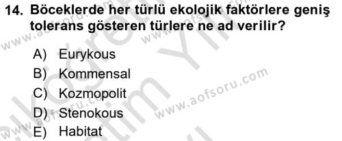 Entomoloji Dersi 2021 - 2022 Yılı Yaz Okulu Sınavı 14. Soru