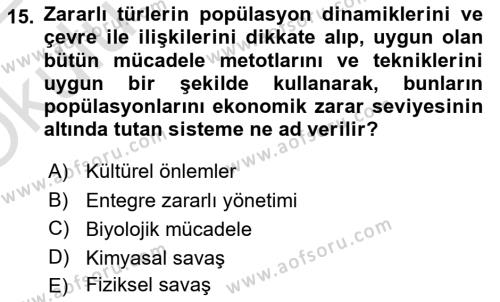 Entomoloji Dersi 2021 - 2022 Yılı Yaz Okulu Sınavı 15. Soru