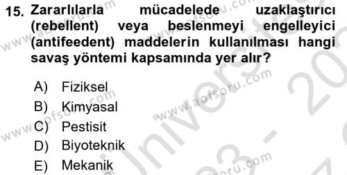 Entomoloji Dersi 2023 - 2024 Yılı Yaz Okulu Sınavı 15. Soru