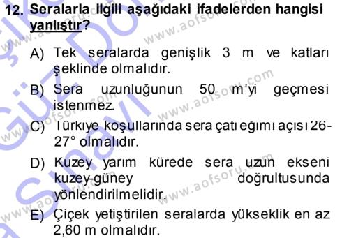 Tarımsal Yapılar ve Sulama Dersi 2013 - 2014 Yılı (Vize) Ara Sınavı 12. Soru