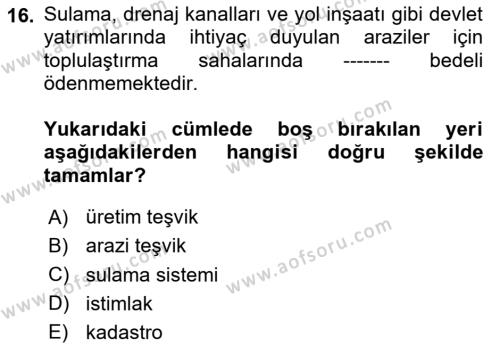 Tarımsal Yapılar ve Sulama Dersi 2020 - 2021 Yılı Yaz Okulu Sınavı 16. Soru