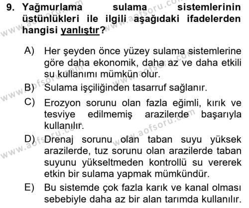 Tarımsal Yapılar ve Sulama Dersi 2020 - 2021 Yılı Yaz Okulu Sınavı 9. Soru