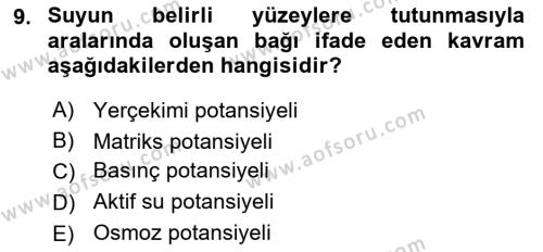 Tarımsal Yapılar ve Sulama Dersi 2021 - 2022 Yılı (Vize) Ara Sınavı 9. Soru