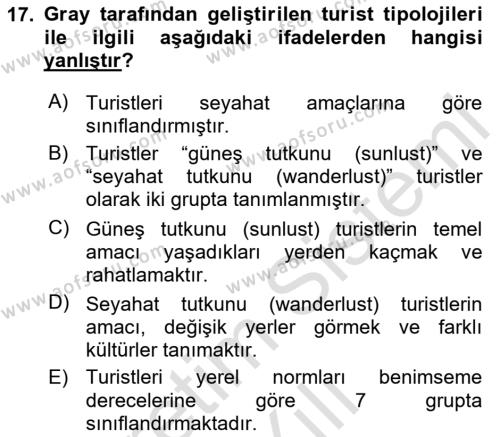 Turist Davranışı Dersi 2023 - 2024 Yılı (Vize) Ara Sınavı 17. Soru