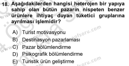 Turist Davranışı Dersi 2023 - 2024 Yılı (Vize) Ara Sınavı 18. Soru