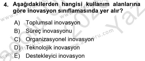 Turizmde Girişimcilik Ve İnovasyon Dersi 2020 - 2021 Yılı Yaz Okulu Sınavı 4. Soru