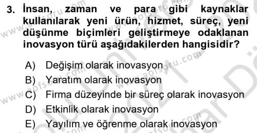 Turizmde Girişimcilik Ve İnovasyon Dersi 2021 - 2022 Yılı (Vize) Ara Sınavı 3. Soru