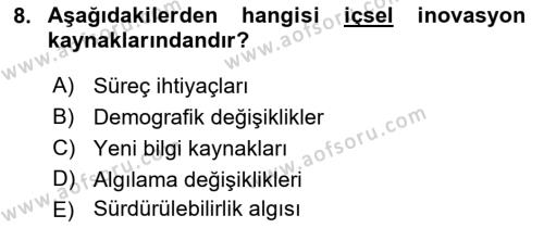 Turizmde Girişimcilik Ve İnovasyon Dersi 2021 - 2022 Yılı (Vize) Ara Sınavı 8. Soru