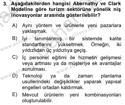 Turizmde Girişimcilik Ve İnovasyon Dersi 2021 - 2022 Yılı (Final) Dönem Sonu Sınavı 3. Soru