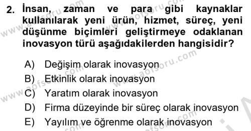 Turizmde Girişimcilik Ve İnovasyon Dersi 2021 - 2022 Yılı Yaz Okulu Sınavı 2. Soru