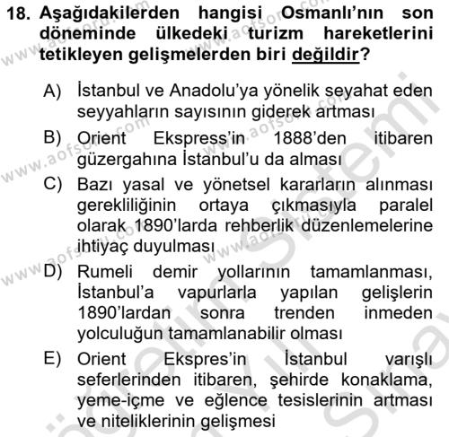 Turizm Tarihi Dersi 2021 - 2022 Yılı (Final) Dönem Sonu Sınavı 18. Soru