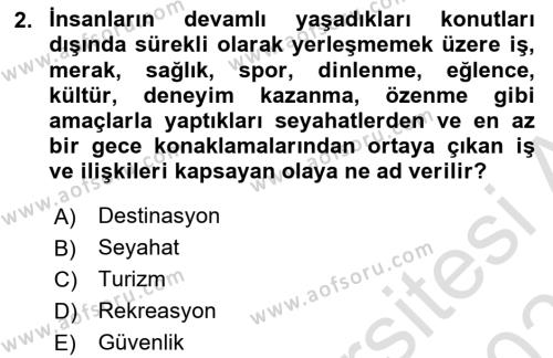 Turizm Ve Güvenlik Dersi 2021 - 2022 Yılı (Final) Dönem Sonu Sınavı 2. Soru