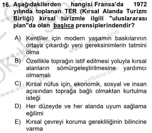 Kırsal Turizm Ve Kalkınma Dersi 2021 - 2022 Yılı Yaz Okulu Sınavı 16. Soru