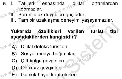 Dijital Turizm Dersi 2021 - 2022 Yılı Yaz Okulu Sınavı 5. Soru