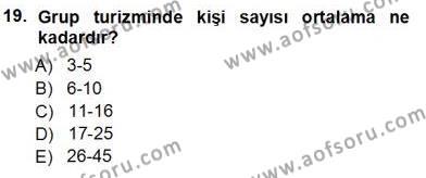 Genel Turizm Bilgisi Dersi 2012 - 2013 Yılı (Vize) Ara Sınavı 19. Soru
