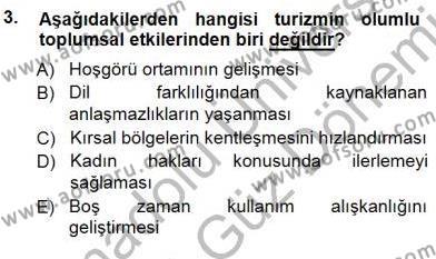 Genel Turizm Bilgisi Dersi 2012 - 2013 Yılı (Final) Dönem Sonu Sınavı 3. Soru