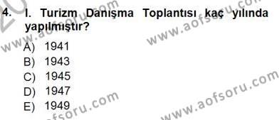 Genel Turizm Bilgisi Dersi 2012 - 2013 Yılı (Final) Dönem Sonu Sınavı 4. Soru