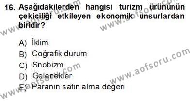 Genel Turizm Bilgisi Dersi 2013 - 2014 Yılı (Vize) Ara Sınavı 16. Soru