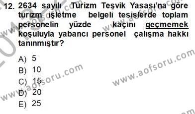 Genel Turizm Bilgisi Dersi 2013 - 2014 Yılı (Final) Dönem Sonu Sınavı 12. Soru