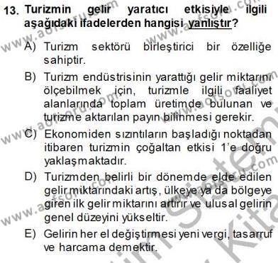 Genel Turizm Bilgisi Dersi 2013 - 2014 Yılı (Final) Dönem Sonu Sınavı 13. Soru