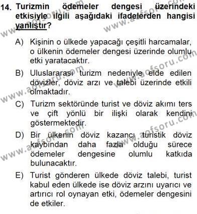 Genel Turizm Bilgisi Dersi 2013 - 2014 Yılı (Final) Dönem Sonu Sınavı 14. Soru