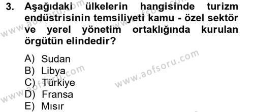 Kongre ve Etkinlik Yönetimi Dersi 2012 - 2013 Yılı (Final) Dönem Sonu Sınavı 3. Soru