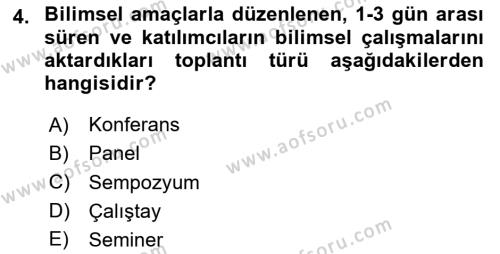 Kongre ve Etkinlik Yönetimi Dersi 2023 - 2024 Yılı (Vize) Ara Sınavı 4. Soru