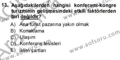 Turizm Coğrafyası Dersi 2012 - 2013 Yılı (Vize) Ara Sınavı 13. Soru