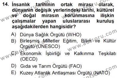 Turizm Coğrafyası Dersi 2012 - 2013 Yılı (Vize) Ara Sınavı 14. Soru