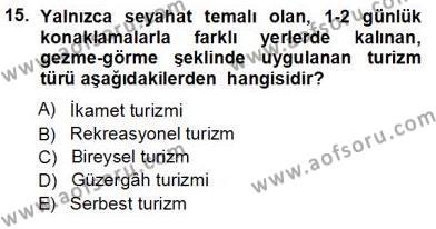 Turizm Coğrafyası Dersi 2012 - 2013 Yılı (Vize) Ara Sınavı 15. Soru