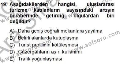 Turizm Coğrafyası Dersi 2012 - 2013 Yılı (Vize) Ara Sınavı 19. Soru