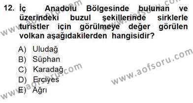Turizm Coğrafyası Dersi 2012 - 2013 Yılı (Final) Dönem Sonu Sınavı 12. Soru
