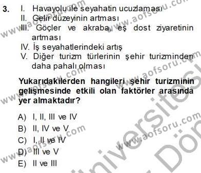 Turizm Coğrafyası Dersi 2013 - 2014 Yılı (Final) Dönem Sonu Sınavı 3. Soru