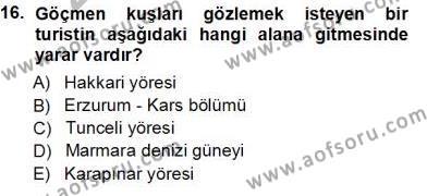 Turizm Coğrafyası Dersi 2013 - 2014 Yılı Tek Ders Sınavı 16. Soru