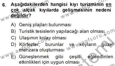 Turizm Coğrafyası Dersi 2014 - 2015 Yılı (Vize) Ara Sınavı 6. Soru