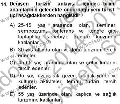 Turizm Coğrafyası Dersi 2014 - 2015 Yılı (Final) Dönem Sonu Sınavı 14. Soru
